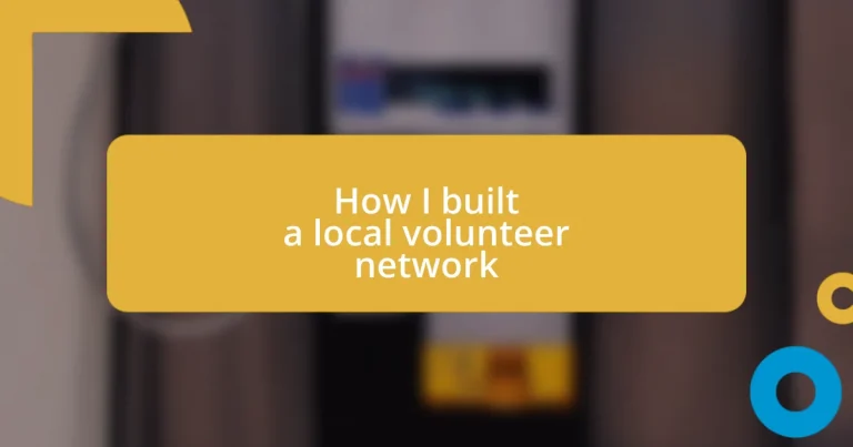 How I built a local volunteer network