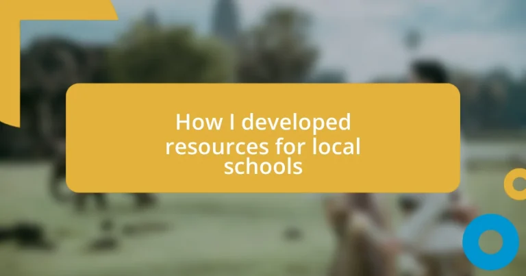 How I developed resources for local schools