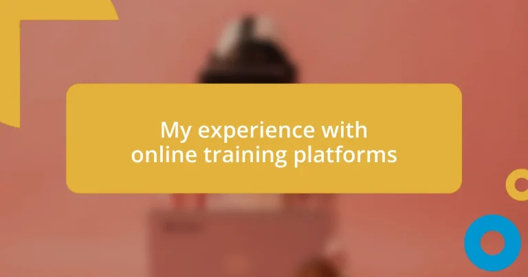 My experience with online training platforms