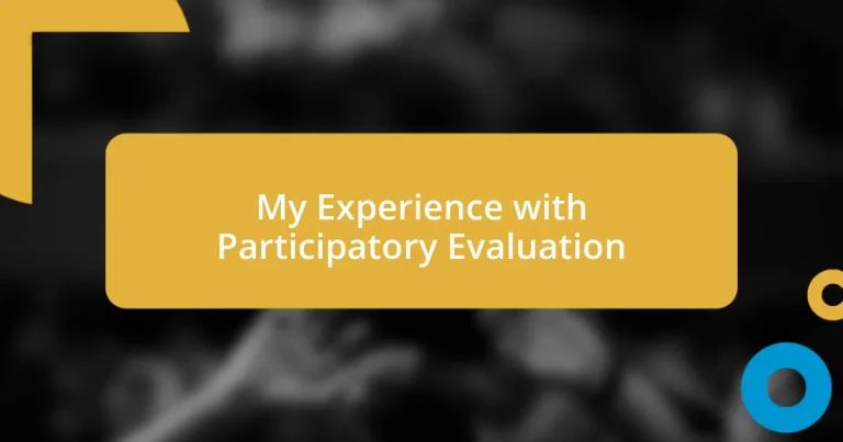 My Experience with Participatory Evaluation