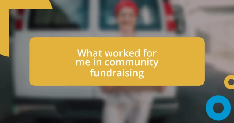 What worked for me in community fundraising